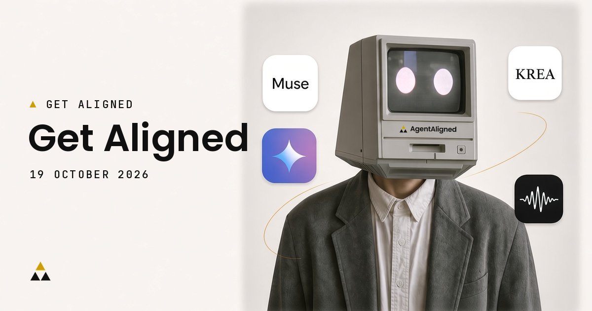 Get Aligned, 19 October 2026: the AgentAligned computer-head mascot with tiles for Muse, Gemini, Krea and ElevenLabs